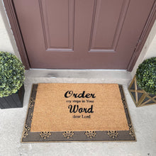 Load image into Gallery viewer, &quot;Order Your Steps&quot; Custom Doormat
